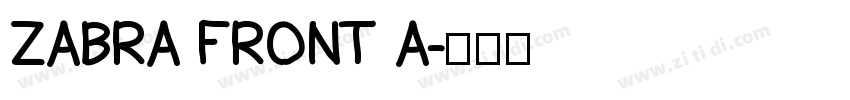 ZABRA FRONT A字体转换
